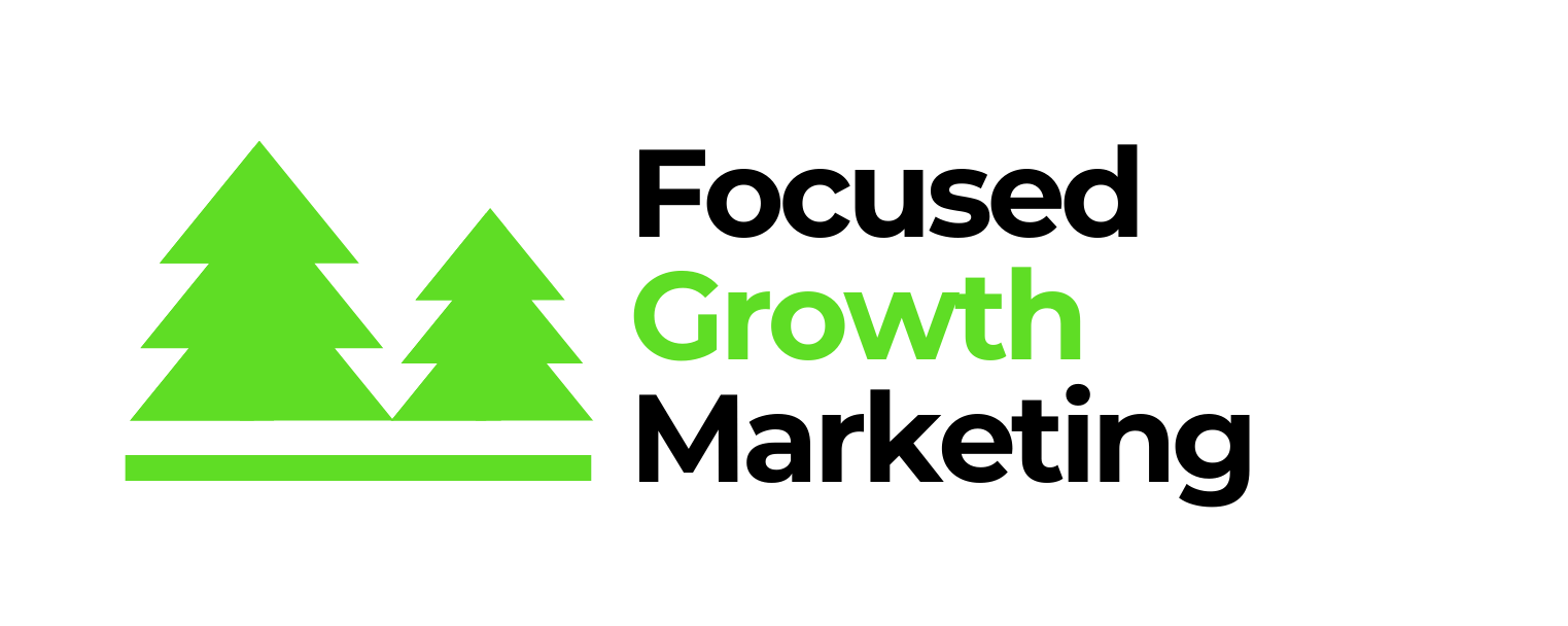 Focused Growth Marketing